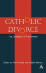 Catholic Divorce: The Deception of Annulments: Pierre Hegy & Joseph Martos