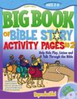 The Big Book of Bible Story Activity Pages #2 [With CDROM]: Gospel Light