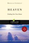 Heaven: Finding Our True Home: Douglas Connelly