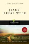Jesus' Final Week: Cindy Bunch