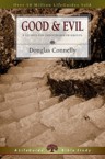 Good & Evil: 8 Studies for Individuals or Groups: Douglas Connelly
