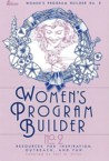 Women's Program Builder No. 2: Resources for Inspiration, Outreach and Fun: Paul Miller