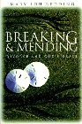 Breaking and Mending: Divorce and God's Grace: Mary Redding