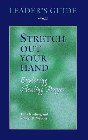 Stretch Out Your Hand: Leader's Guide: Tilda Norgerg & Tilda Norberg & Norberg