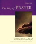 The Way of Prayer Participant Guide: Jane Vennard