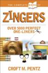 The Complete Book of Zingers: Croft Pentz