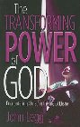 The Transforming Power of God: Encountering Christ in the Life of Elisha: John Legg