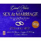 Good News about Sex and Marriage: Answers to Your Honest Questions about Catholic Teaching: Christopher West & Paul Smith