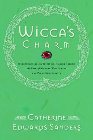 Wicca's Charm: Understanding the Spiritual Hunger Behind the Rise of Modern Witchcraft and Pagan Spirituality: Catherine Sanders
