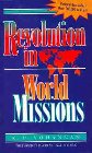 Revolution in World Missions: Final Thrust to Reach the 10/40 Window: K. Yohannan