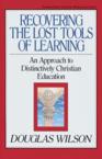 Recovering the Lost Tools: Douglas Wilson & Marvin Olasky
