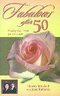 Fabulous After 50: Finding Fulfillment for Tomorrow: Shirley Mitchell & Jane Rubietta & Jane Rubietta