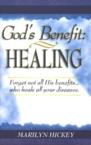 God's Benefit: Healing: Marilyn Hickey