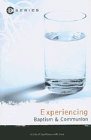 Experiencing Baptism & Communion: Keith Drury
