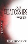 Our Relationships: Romans 9-16: Kenneth Schenck
