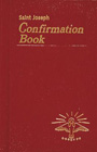 Confirmation Book: Lawrence Lovasik