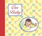 Our Baby: Catholic Book Publishing Co