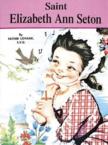 Saint Elizabeth Ann Seton: Lawrence Lovasik