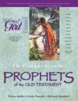 Life Principles from the Prophets of the Old Testament: Wayne Barber & Eddie Rasnake & Richard Shepherd