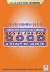 God Plans for Good: Joseph: Dorothy Russell & Word Worldwide