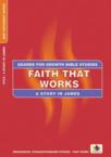 Faith That Works: James: Marie Dinnen & Word Worldwide