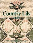 Country Lily Quilt: Cheryl Benner & Rachel Pellman