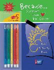 Because Someone I Love Has Cancer: Kids' Activity Book [With 5 Twist-Up Color Crayons]: American Cancer Society