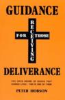 Guidance for Those Receiving Deliverance: Peter Hobson