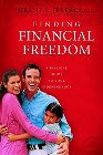 Finding Financial Freedom: A Biblical Guide to Your Independence: Grant Jeffrey