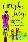 Consider Lily: Anne Dayton & May Vanderbilt