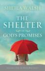 The Shelter of God's Promises: Sheila Walsh