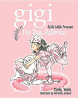 The Pink Ballerina: Sheila Walsh & Thomas Nelson Publishers & Meredith Johnson