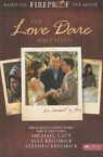 The Love Dare Bible Study: Michael Catt & Alex Kendrick & Stephen Kendrick