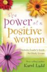 The Power of a Positive Woman: Karol Ladd