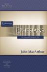 Ephesians: Our Immeasurable Blessings in Christ: John MacArthur