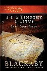 Encounters with God: 1 & 2 Timothy & Titus: Henry Blackaby & Richard Blackaby & Thomas Blackaby