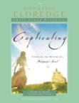 Captivating Heart to Heart Facilitator's Guide: Stasi Eldredge
