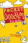 Pocketdoodles for Kids: Bill Zimmerman & Tom Bloom