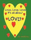 Love, Love, Love, It's All about Love!: Afrodytess