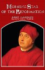 Morning Star of the Reformation: Andy Thomson & Lynn Taccogna