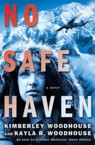 No Safe Haven: Kimberley Woodhouse & Kayla Woodhouse
