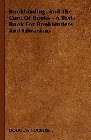 Bookbinding and the Care of Books: A Text-Book for Bookbinders and Librarians: Douglas Cockerell