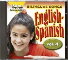 Bilingual Songs English-Spanish: Vol. 4: Diana Isaza-Shelton & Sara Jordan