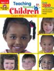 Teaching Young Children: Evan-Moor Educational Publishers
