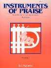 Instruments of Praise: Volume 1: Various