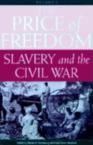 Price of Freedom: Slavery and the Civil War: Martin Greenberg