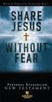 Share Jesus Without Fear New Testament-Hcsb: Broadman & Holman Publishers