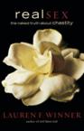 Real Sex: The Naked Truth about Chastity: Lauren Winner
