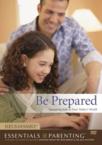 Be Prepared: Equipping Kids to Face Today's World [With CDROM and Paperback Book]: Focus on the Family