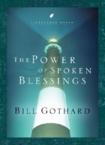The Power of Spoken Blessings: Bill Gothard